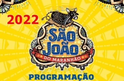 Programação oficial do São João do Maranhão 2022 começa nesta quinta-feira (2)