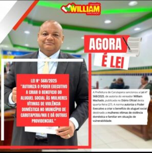 Criada e aprovada na Câmara Municipal de Carutapera: lei sancionada cria o Aluguel Social a mulheres vítimas de violência doméstica.