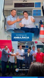 Prefeito Márcio Hominho recebe nova ambulância do Governo do Estado para Bacuri