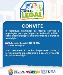 Prefeitura de Cedral convida população para Audiência Pública sobre Regularização Fundiária Urbana e Rural