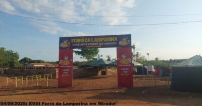 06 DE SETEMBRO DE 2025: XVIII FORRÓ DA LAMPARINA EM MIRADOR