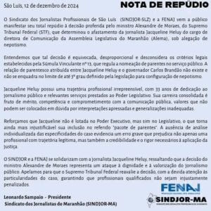 Sindicato dos Jornalistas e FENAJ se manifestam sobre o afastamento da diretora de Comunicação da Assembleia Legislativa do Maranhão