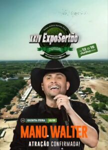 Mano Walter é a Primeira Grande Atração Confirmada na XXIV Exposertão em São João dos Patos
