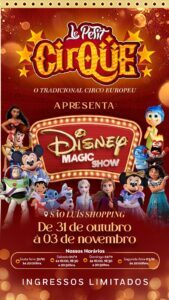 Le Petit Cirque transforma São Luís no “Disney Magic Show”