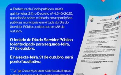 Prefeitura de Codó antecipa feriado do Dia do Servidor para segunda (27) e decreta ponto facultativo na sexta (31)
