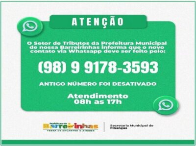 ATENÇÃO: Prefeitura de Barreirinhas, avisa que o “Setor de Tributos” tem novo contato via Whatsapp