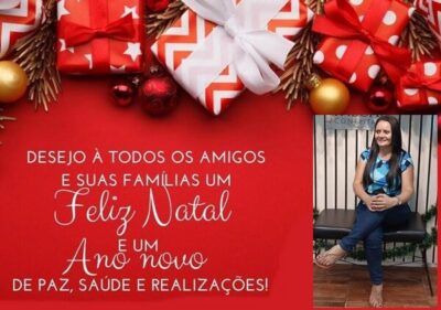 Laura Pinho envia mensagem de Natal e de Ano Novo, aos amigos e amigas em especial aos Cachoeirenses