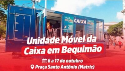 Unidade Móvel da Caixa Econômica Federal atenderá população de Bequimão entre os dias 6 e 17 de outubro