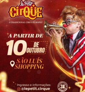 São Luís: Le Petit Cirque: o fascinante Circo Europeu chega nesta semana
