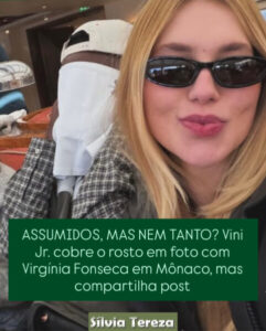 ASSUMIDOS, MAS NEM TANTO? Vini Jr. cobre o rosto em foto com Virgínia Fonseca, mas compartilha post sugestivo de casal