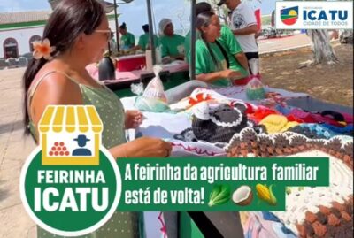 Prefeitura de Icatu da inicio às comemorações dos 411 anos com Feirinha da Agricultura Familiar