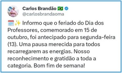 Governador Carlos Brandão, antecipa feriado do dia dos professores, do dia 15 para segunda-feira (13)