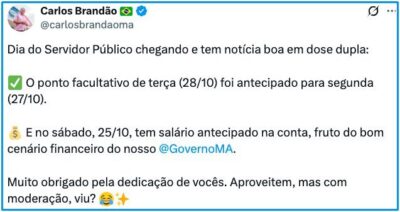 ATENÇÃO: No Dia do Servidor governador Brandão e o prefeito Braide anunciam fim de semana prolongado