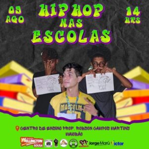“Hip-hop nas escolas”, projeto alia educação e cultura de rua na semana do estudante