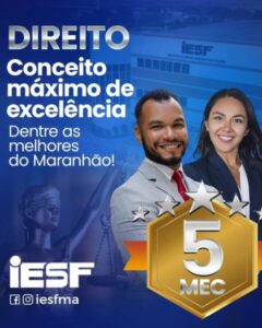 IESF atinge conceito máximo no Curso de Direito pelo MEC