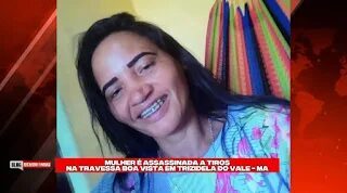 BRUTALIDADE EM TRIZIDELA DO VALE: MULHER É EXECUTADA A TIROS AO RETORNAR DO HOSPITAL!