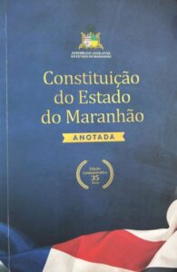 36 anos da Constituição do Maranhão: custos, conquistas e consolidação democrática