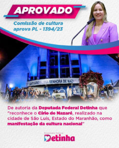 Lei de Detinha reconhece o Círio de Nazaré como Manifestação da Cultura Nacional
