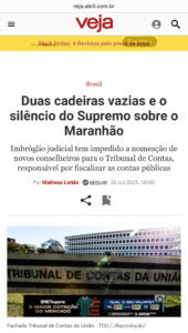 Saiu na Veja: Duas Cadeiras Vazias e o silêncio do Supremo sobre o Maranhão.