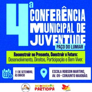 4ª conferência municipal da Juventude de Paço do Lumiar será realizada nessa quarta no Maiobão