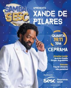Ceprama recebe grande festa do Sesc com Xande de Pilares na véspera de feriado