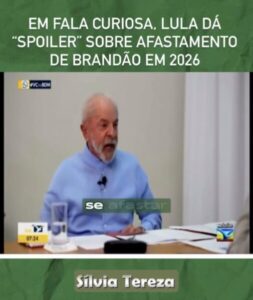 Em fala curiosa, Lula dá “spoiler” sobre afastamento de Brandão em 2026