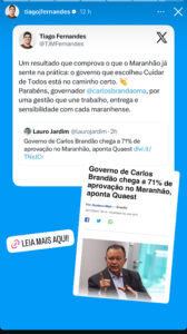 Governo de Resultados Positivos tem aprovação recorde no Maranhão, Governador CARLOS BRANDÃO, afirma secretário de estado da Saúde TIAGO FERNANDES.