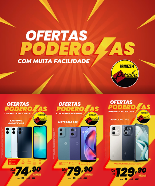 Armazém Paraíba continua com a campanha “Ofertas Poderosas” em Itapecuru Mirim/MA !