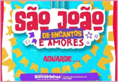 Prefeitura de Barreirinhas, chama grupos de danças juninas, musicais e coordenadores de Arraiais para se credenciar