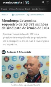 Bloqueio milionario ao irmão do Lula e todo sindicato que roubou aposentados…