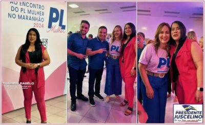 A primeira dama de Presidente Juscelino, Thamiris Rabêlo, representa as mulheres juscelinenses no evento do “PL Mulher em Sâo Luís”