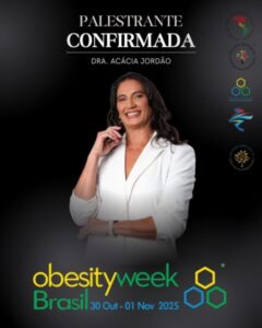 Dra. Acácia no Obesity Week Brasil