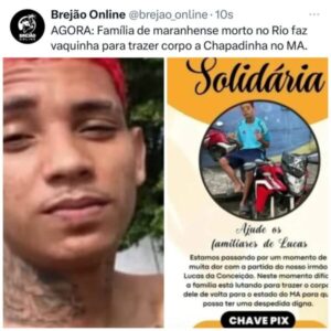 Família de maranhense morto no Rio faz vaquinha para trazer o corpo a Chapadinha no MA