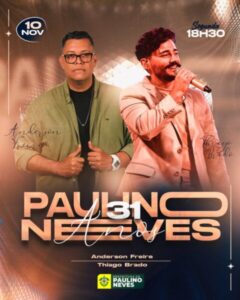 Paulino Neves celebra 31 anos com show de Anderson Freire