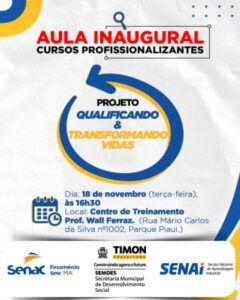 Semdes realiza aula inaugural e divulga resultado final dos cursos profissionalizantes do Projeto Qualificando & Transformando Vidas