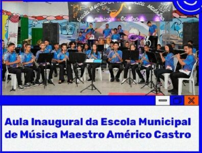 Prefeito Dr. Amilcar Rocha, cria Escola Municipal de Música Maestro Américo Castro