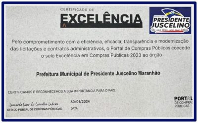 Prefeitura de Presidente Juscelino, recebe Certificado de Excelência em Compras Públicas
