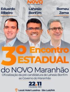Zema em São Luís no lançamento da pré-candidatura de Lahesio