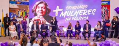Alema sedia seminário ‘Mais Mulheres na Política’ com presença da ministra Cármem Lúcia