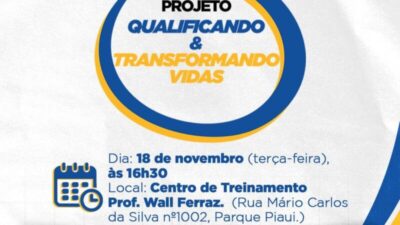 SEMDES divulga Resultado Final do Projeto “Qualificando & Transformando Vidas”