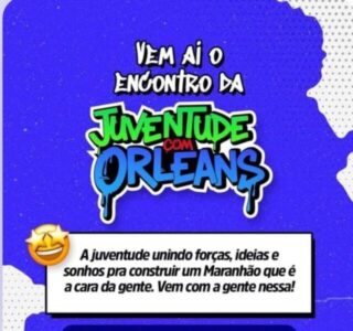 1⁰ Encontro da Juventude Orleans acontece, nesta sexta, 21, no Diretório do MDB, em São Luís