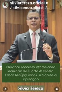 PSB abre processo interno após denúncia de Duarte Jr contra Edson Araújo; Carlos Lula anuncia apuração
