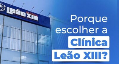 Por que escolher a Clínica Leão XIII?