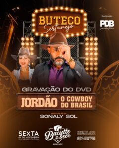 Hoje tem gravação do DVD Buteco Sertanejo do Cowboy na Bacutte Araçagy
