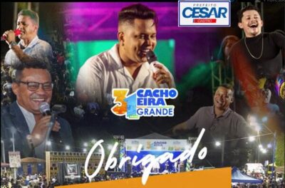 Prefeito de Cachoeira Grande, agradece o encerramento das comemorações dos 31 anos da festa da cidade