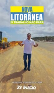 Zé Inácio destaca parceria entre Lula e Brandão nas obras da Nova Litorânea