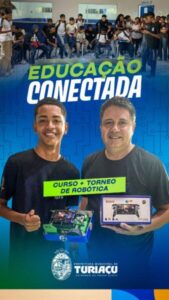 Turiaçu aposta em tecnologia e inovação para transformar a educação municipal