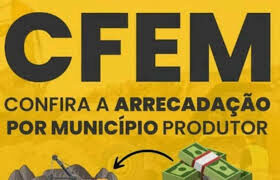 CFEM: estados e municípios produtores minerários partilham mais de R$ 547 milhões, em novembro