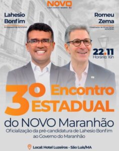 Romeu Zema vem ao Maranhão para lançamento de campanha de Lahésio Bonfim…