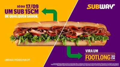 SUB DAY: Subway® lança oferta inédita com sanduíches de 30cm pelo preço de 15cm
